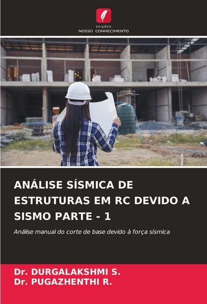 Produktbild: An&aacute;lise S&iacute;smica De Estruturas Em Rc Devido a Sismo Parte - 1