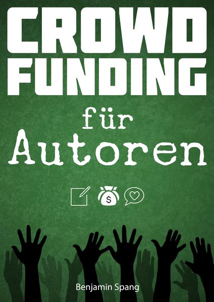 Produktbild: Crowdfunding f&uuml;r Autoren