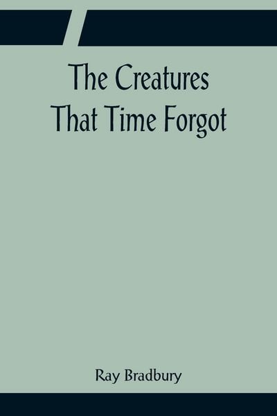 Produktbild: The Creatures That Time Forgot