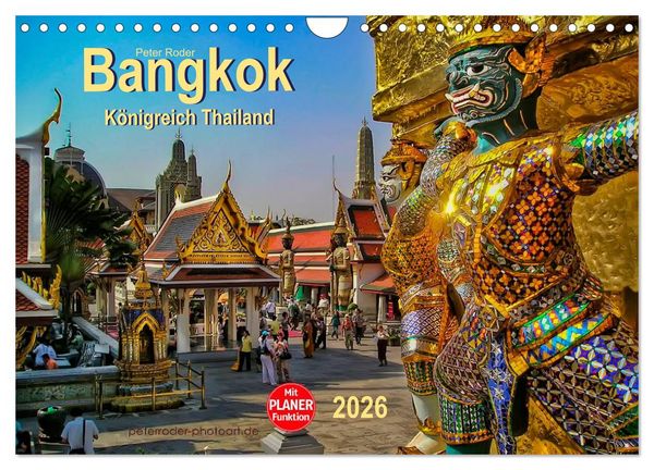 Produktbild: Bangkok - K&ouml;nigreich Thailand (Wandkalender 2026 DIN A4 quer), CALVENDO Monatskalender