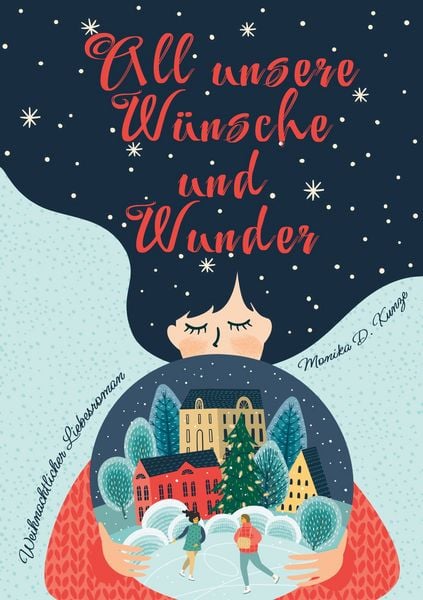 Produktbild: All unsere W&uuml;nsche und Wunder