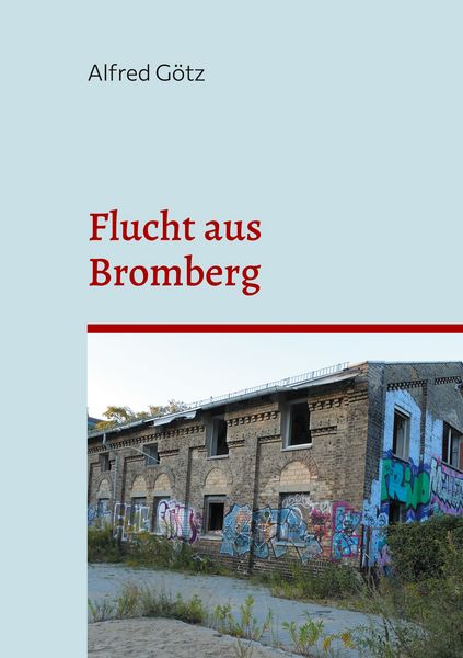Produktbild: Flucht aus Bromberg