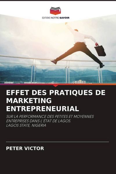 Produktbild: Effet des Pratiques De Marketing Entrepreneurial