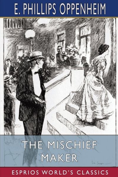 Produktbild: The Mischief Maker (Esprios Classics)