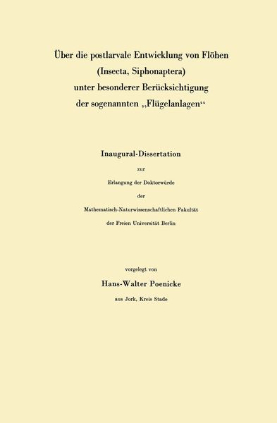 Produktbild: &Uuml;ber die postlarvale Entwicklung von Fl&ouml;hen (Insecta, Siphonaptera) unter besonderer Ber&uuml;cksichtigung der sogenannten &bdquo;Fl&uuml;gelanlagen&ldquo;