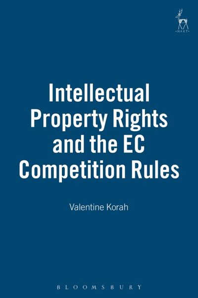 Produktbild: Intellectual Property Rights and the EC Competition Rules