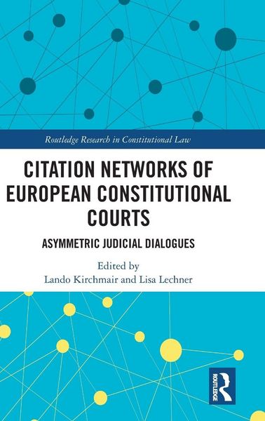 Produktbild: Citation Networks of European Constitutional Courts