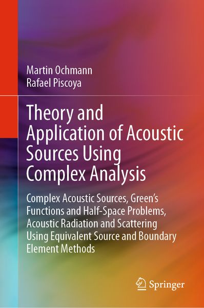 Produktbild: Theory and Application of Acoustic Sources Using Complex Analysis