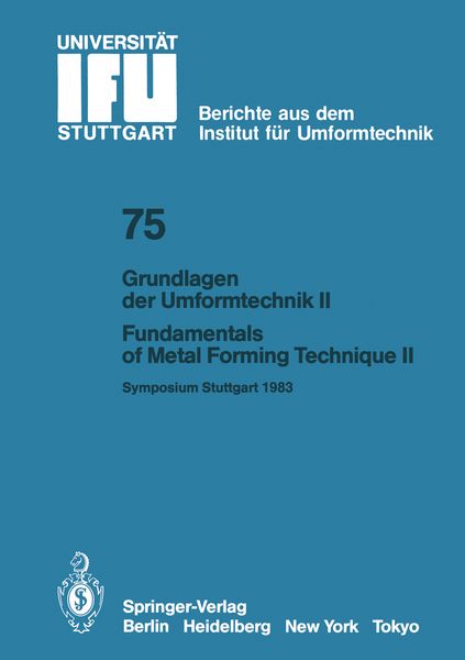 Grundlagen der Umformtechnik — Stand und Entwicklungstrends / Fundamentals of Metal Forming Technique — State and Trends, Taschenbuch von R. Geiger ,