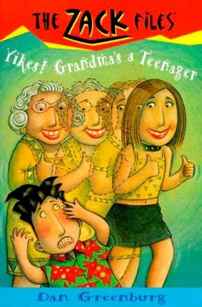 Produktbild: Zack Files 17: Yikes! Grandma's a Teenager
