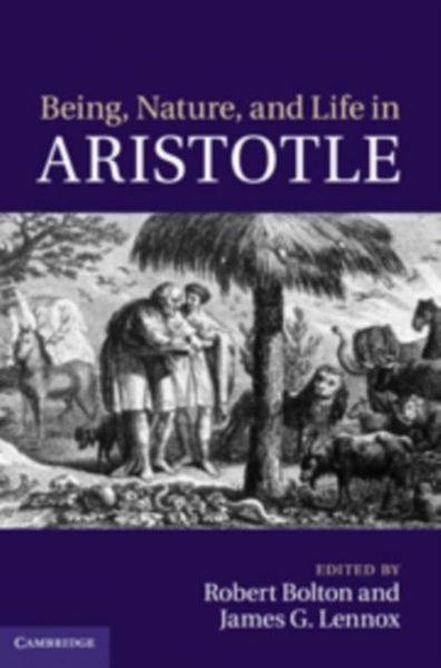 Produktbild: Being, Nature, and Life in Aristotle