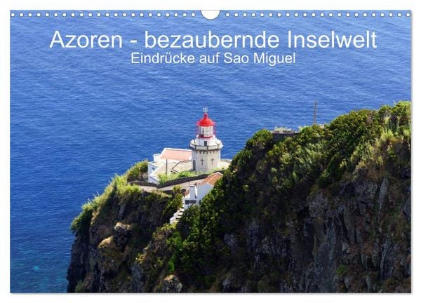 Azoren - bezaubernde Inselwelt. Eindrücke auf Sao Miguel (Wandkalender 2026 DIN A3 quer), CALVENDO Monatskalender