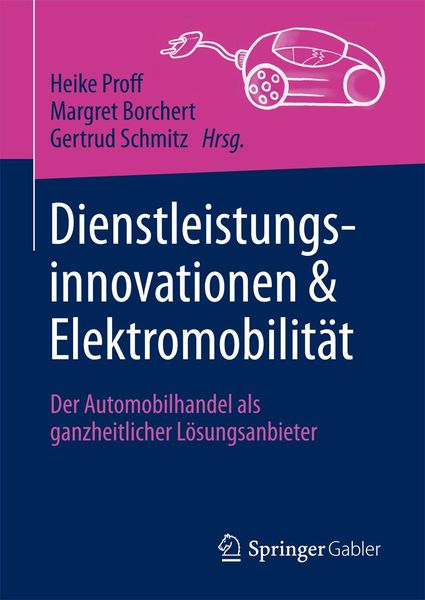 Produktbild: Dienstleistungsinnovationen und Elektromobilit&auml;t