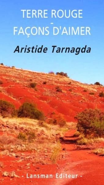 Produktbild: Terre rouge. Fa&ccedil;ons d'aimer