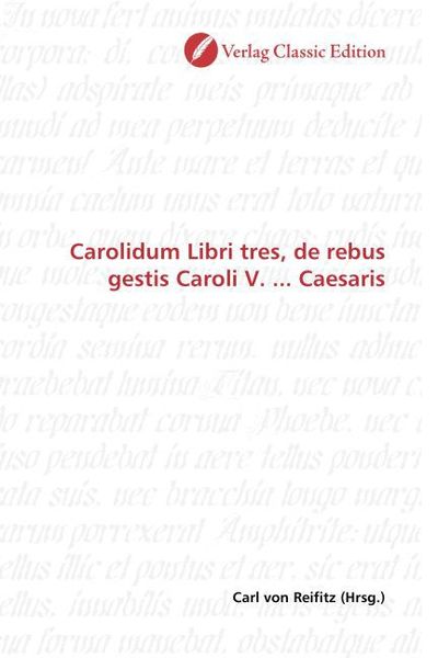 Produktbild: Carolidum Libri tres, de rebus gestis Caroli V. ... Caesaris