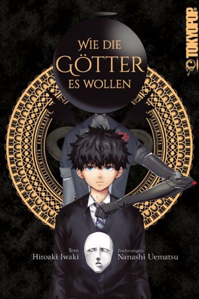 Wie die Götter es wollen, Taschenbuch von Hiroaki Iwaki , Nanashi Uematsu, Tokyopop GmbH, 9783842082847