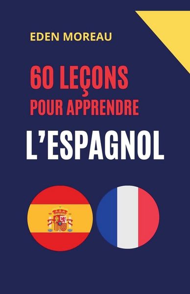 Produktbild: 60 Le&ccedil;ons pour Apprendre l'Espagnol