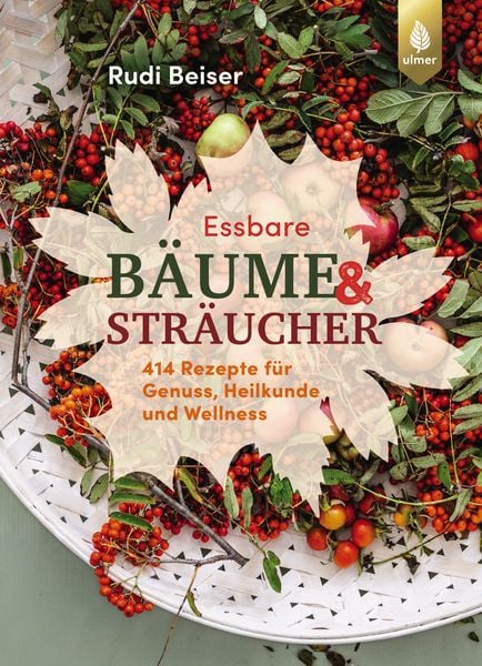 Produktbild: Essbare B&auml;ume und Str&auml;ucher