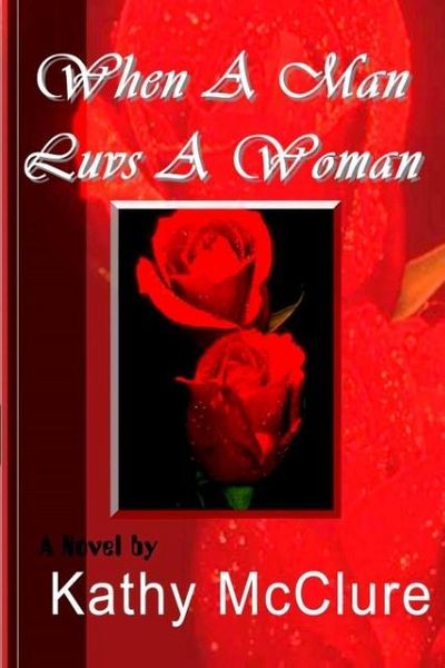Produktbild: When a Man Luvs a Woman
