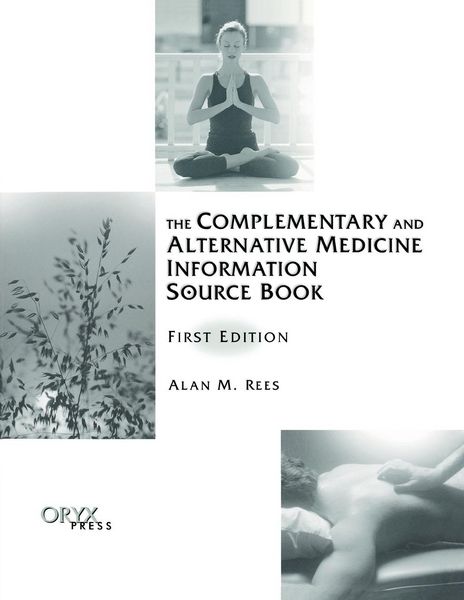 Produktbild: The Complementary and Alternative Medicine Information Source Book