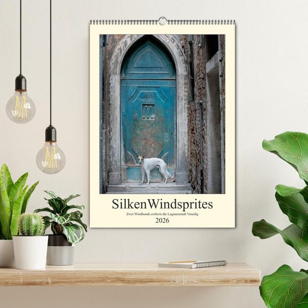 Produktbild: Silken Windsprites - Zwei Windhunde erobern die Lagunenstadt Venedig (Wandkalender 2026 DIN A2 hoch), CALVENDO Monatskalender