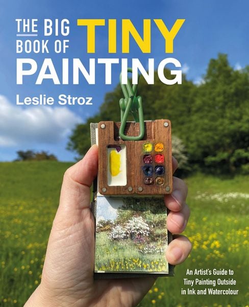 Produktbild: The Big Book of Tiny Painting