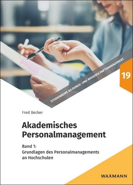 Akademisches Personalmanagement, Taschenbuch von Fred G. Becker, Waxmann Verlag GmbH, 9783830939702