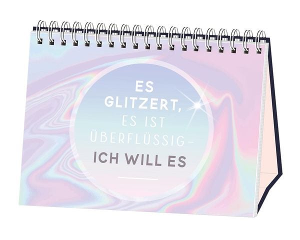 Produktbild: Mir doch egal, wie alt ich bin. Ich will ein Einhorn.