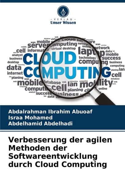 Produktbild: Verbesserung der agilen Methoden der Softwareentwicklung durch Cloud Computing