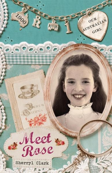 Produktbild: Our Australian Girl: Meet Rose (Book 1)