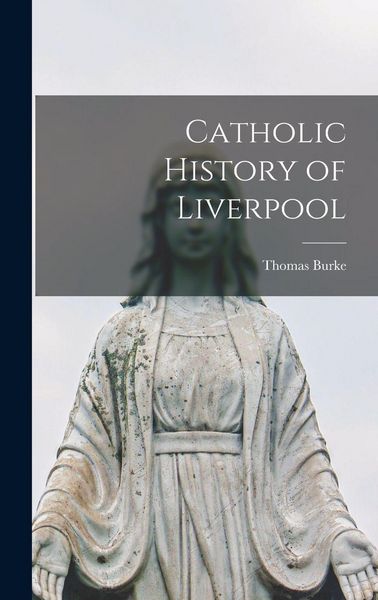 Produktbild: Catholic History of Liverpool