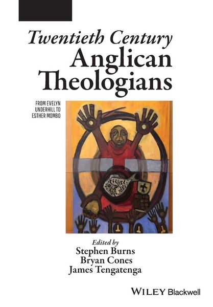 Produktbild: Twentieth Century Anglican Theologians - FromEvelyn Underhill to Esther Mombo