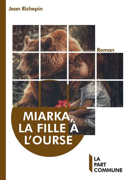 Produktbild: Miarka la fille a l'ourse