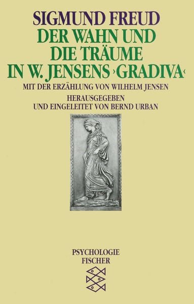 Der Wahn und die Träume, Taschenbuch von Sigmund Freud, Fischer Taschenbuch Verlag, 9783596104550