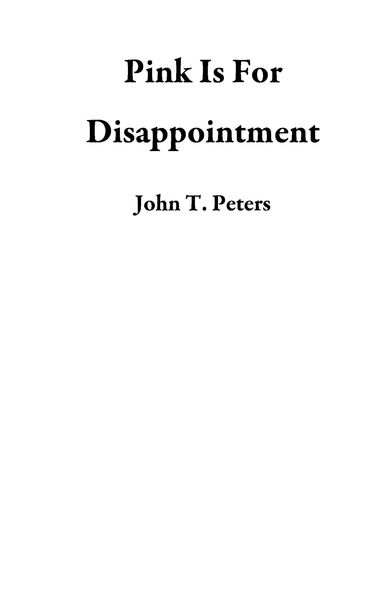 Produktbild: Pink Is For Disappointment