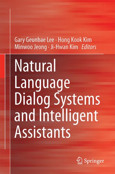 Produktbild: Natural Language Dialog Systems and Intelligent Assistants