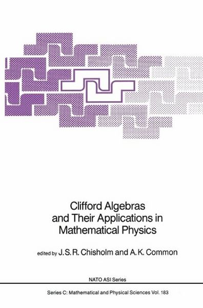 Produktbild: Clifford Algebras and Their Applications in Mathematical Physics