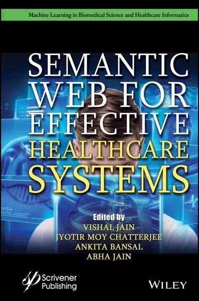 Produktbild: Semantic Web for Effective Healthcare Systems