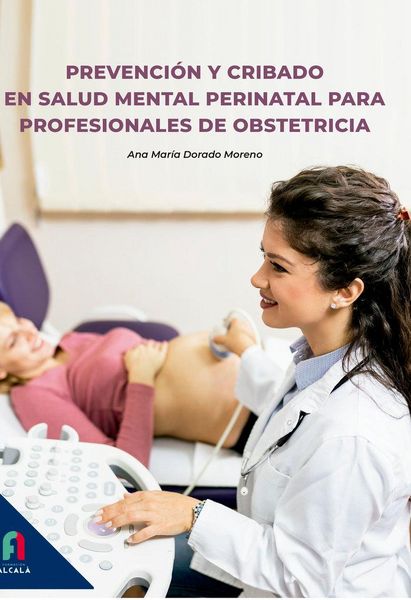 Produktbild: Prevenci&oacute;n Y Cribado En Salud Mental Perinatal Para Profesionales De Obstetrica