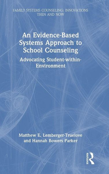 Produktbild: An Evidence-Based Systems Approach to School Counseling