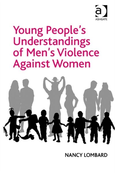 Produktbild: Lombard, N: Young People's Understandings of Men's Violence