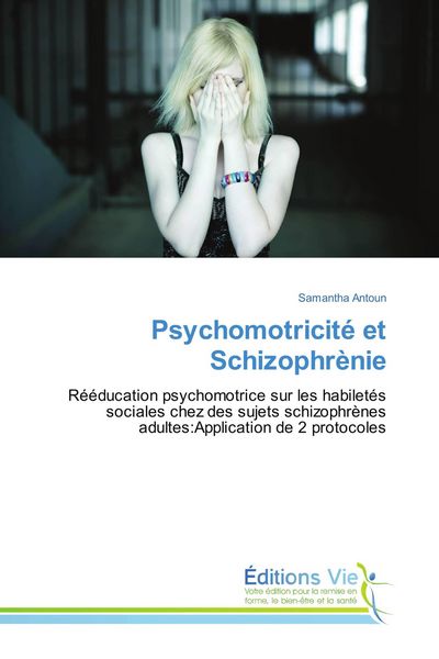 Produktbild: Psychomotricit&eacute; et Schizophr&egrave;nie