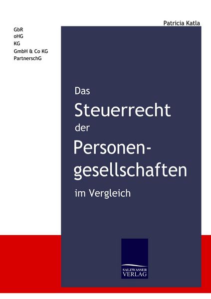 Produktbild: Das Steuerrecht der Personengesellschaften im Vergleich
