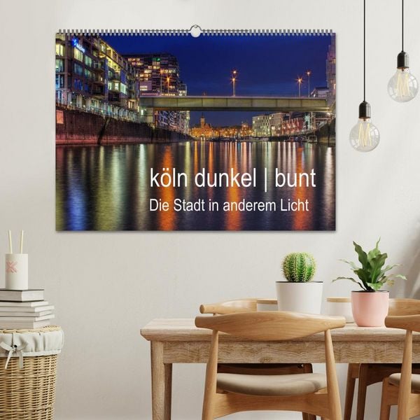 Produktbild: k&ouml;ln dunkel bunt - Die Stadt in anderem Licht! (Wandkalender 2026 DIN A2 quer), CALVENDO Monatskalender