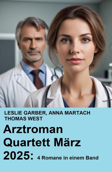 Produktbild: Arztroman Quartett M&auml;rz 2025: 4 Romane in einem Band