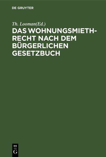 Produktbild: Das Wohnungsmiethrecht nach dem B&uuml;rgerlichen Gesetzbuch