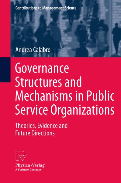 Produktbild: Governance Structures and Mechanisms in Public Service Organizations