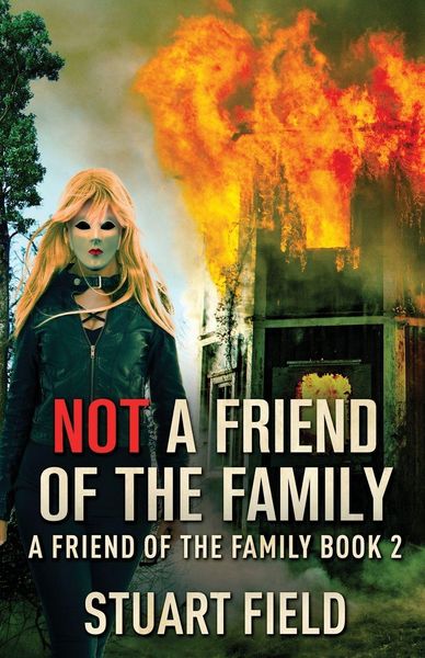 Produktbild: Not A Friend Of The Family