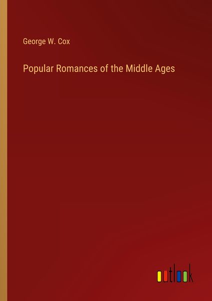 Produktbild: Popular Romances of the Middle Ages
