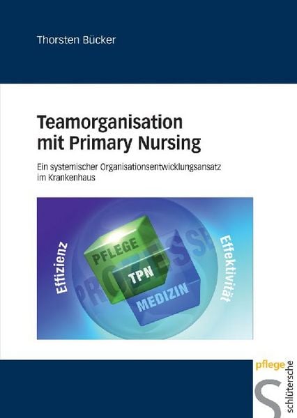 Produktbild: Teamorganisation mit Primary Nursing